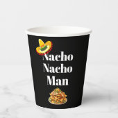 Nacho Nacho Man papier Cup Papieren Bekers (Voorkant)