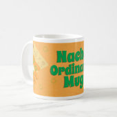 Nacho Ordinary Funny Food Cartoon Slogan Koffiemok (Voorkant links)