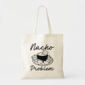 Nacho Problem Tote Bag (Voorkant)