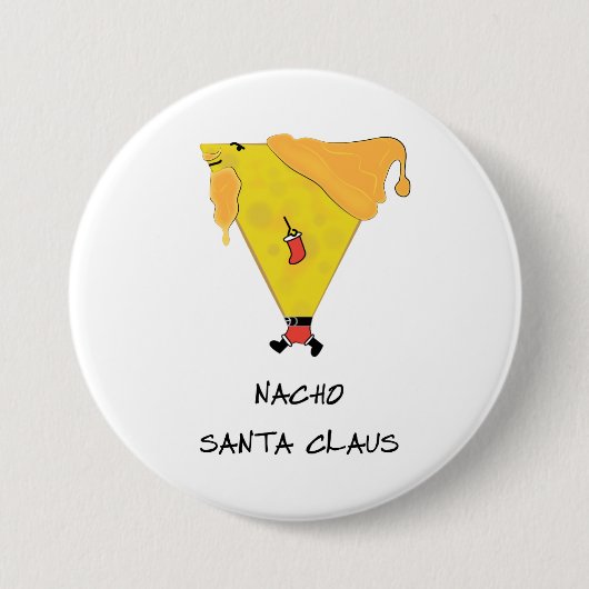 Nacho Santa Claus Ronde Button 7,6 Cm (Voorkant)