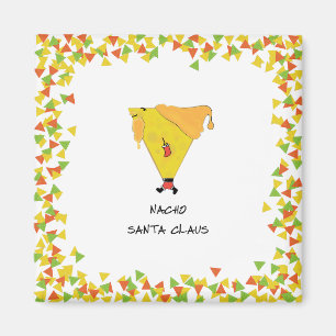 Nacho Santa met Chips Magneet