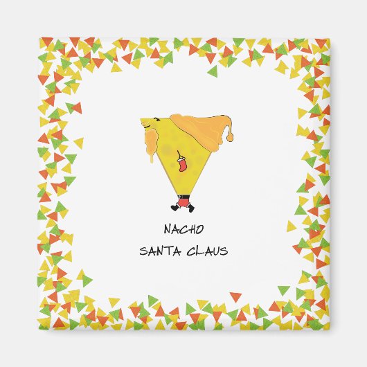 Nacho Santa met Chips Magneet (Voorkant)