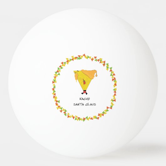 Nacho Santa met Chips Pingpongbal (Achterkant)