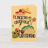 Nacho uw gemiddelde Vriendin | Leuke Valentijn Kaart (Voorkant)