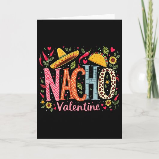 Nacho Valentijn Grappig Mexicaans Eet Humor Ontwer Kaart (Voorkant)