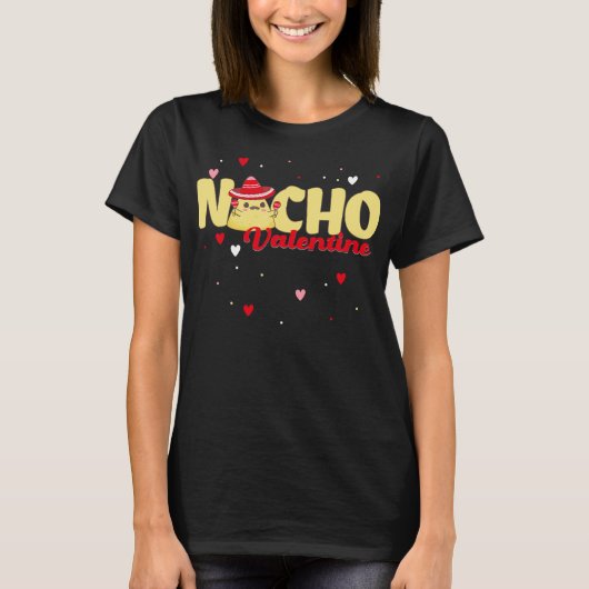 Nacho Valentijn woordspeling T-shirt (Voorkant)