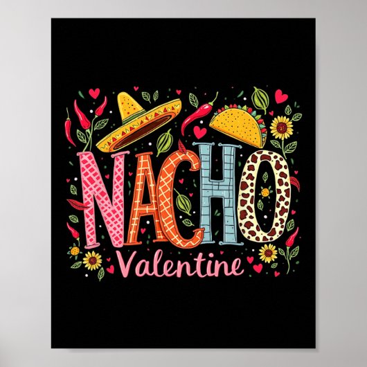 Nacho Valentijns Grappig Mexicaans Voedsel Humoris Poster (Voorkant)