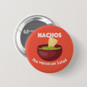 Nachos, de Mexicaanse salade - ronde Button (Voorkant /achterkant)