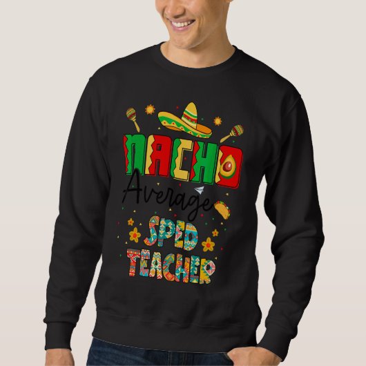 Nachos gemiddelde snelheid leraar Cinco de Mayo le Trui (Voorkant)
