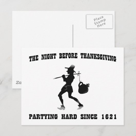 Nacht voor de Thanksgiving - feesten hard sinds 16 Feestdagenkaart (Voorkant / Achterkant)