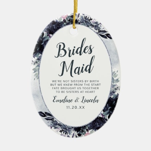 Nachtelijk Bloemen naar het bruidsmeisje Quote Keramisch Ornament (Voorkant)