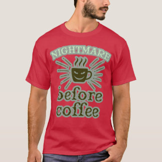 nachtmerrie grappig t-shirt
