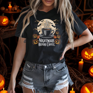 Nachtmerrie Voor Koffie Spooky Herfst Koffie Liefh T-shirt