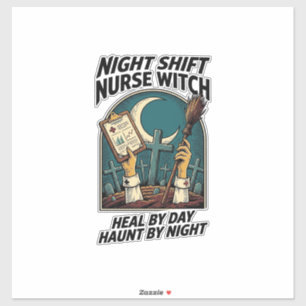 Nachtploeg Verpleegster Heks Retro Halloween T-shi Sticker