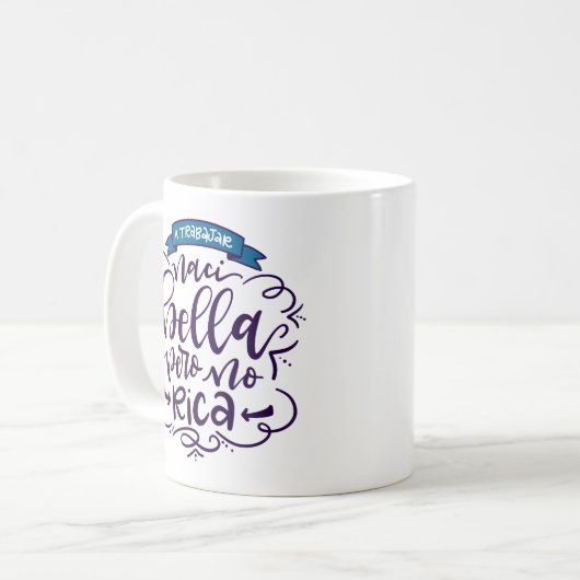 Naci Bella Pero No Rica, Taza - Koffiemok (Voorkant links)