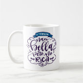 Naci Bella Pero No Rica, Taza - Koffiemok (Links)