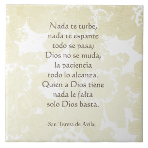 "Nada de turbe" San Teresa di Avila White over het Tegeltje