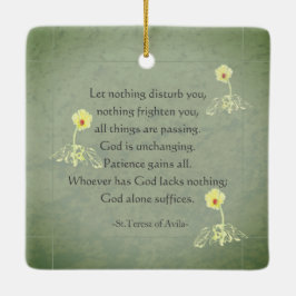 "Nada de turbe"St Teresa of Avila English/Spaans Keramisch Ornament