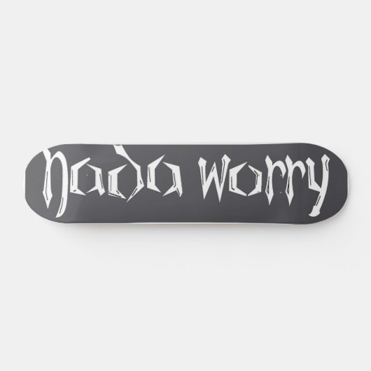 Nada Worry Deck Skateboard (Horizontaal)