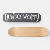 Nada Worry Deck Skateboard (Horizontaal)