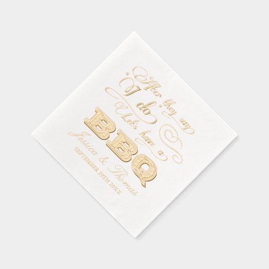 Nadat ze zeggen dat ik doe laten we een BBQ! Folie Servetten (Rechts)