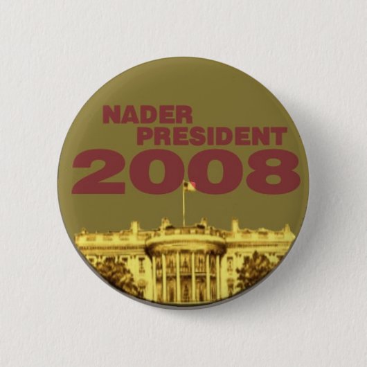 Nader White House Button (Voorkant)