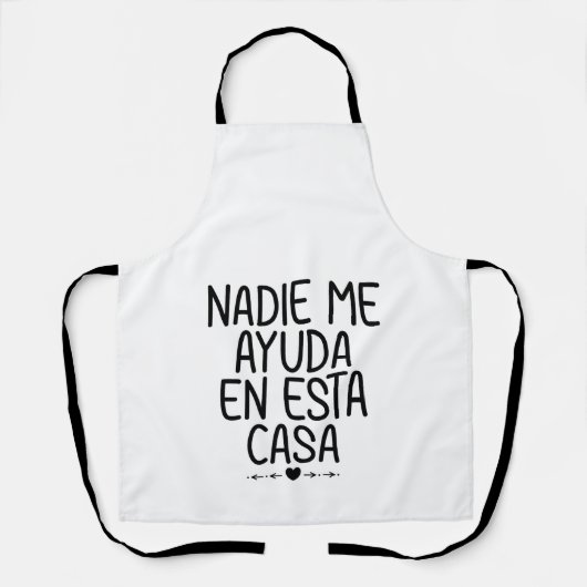 Nadie Me Ayuda en Esta Casa Schort (Voorkant)