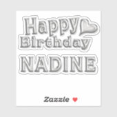 Nadine Happy Birthday silver Aufkleber Sticker (Vel)