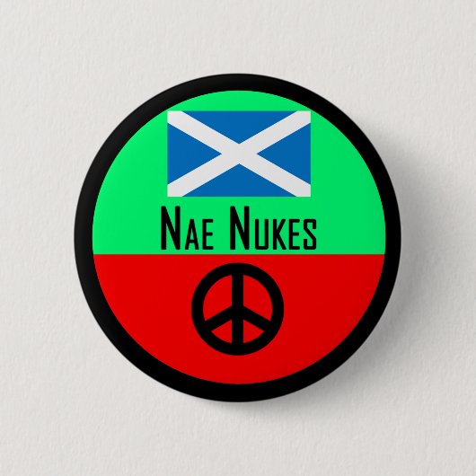Nae Nukes Scottish Independence Badge Ronde Button 5,7 Cm (Voorkant)