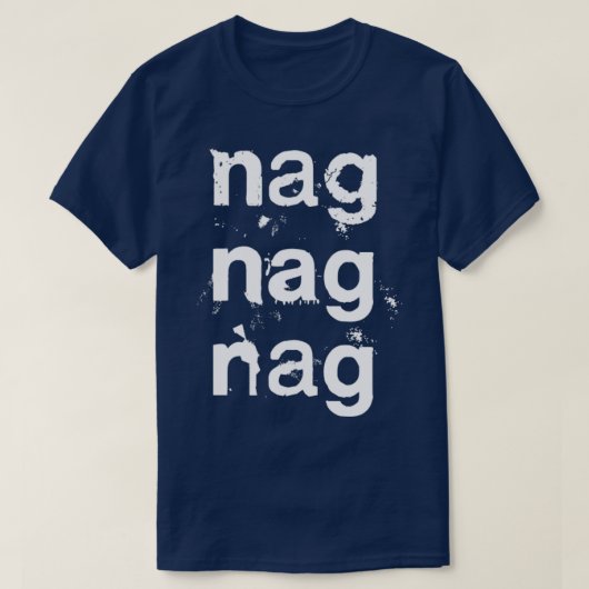 Nag Nag Post Punk Synth Typografie T-shirt (Design voorkant)