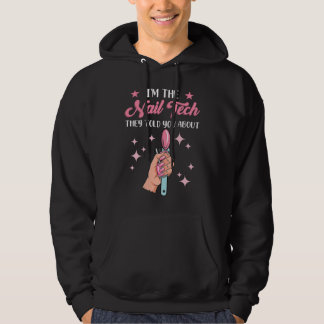 Nagel Tech Werknemer Manicure Collega Gepolijst Ge Hoodie