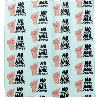 nagels citaat nagels lak salon deco geen drama douchegordijn