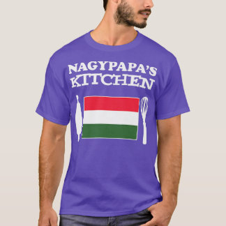 Nagypapa's Kitchen Hungarian Grandpa  T-shirt