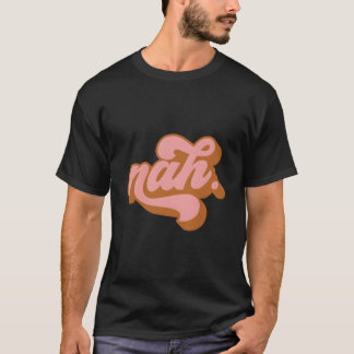 Nah Fun Salty Diva T-shirt