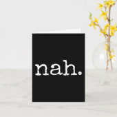 Nah - Funny Marcus Vr Chat Humor  Kaart (Gele Bloem)