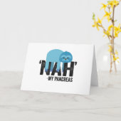 Nah my Pancreas Funny Diabetes Blue Ribbon Sloth Kaart (Gele Bloem)