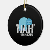 Nah my Pancreas Funny Diabetes Blue Ribbon Sloth Keramisch Ornament (Links)