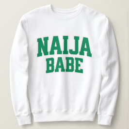 Naija Babe Nigeriaanse trots Trui