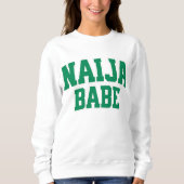 Naija Babe Nigeriaanse trots Trui (Voorkant)
