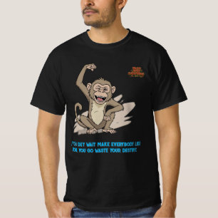 Naija Hustle Monkey T-Shirts - Destiny Citaat