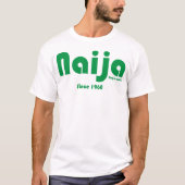 Naija sinds T-shirt 1960 (Voorkant)