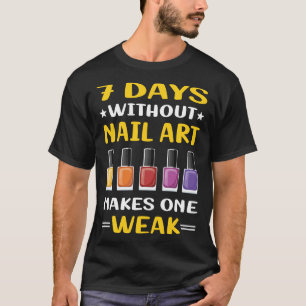 Nail Art Nails Tech Manicure Manicure Pedicurist T-shirt