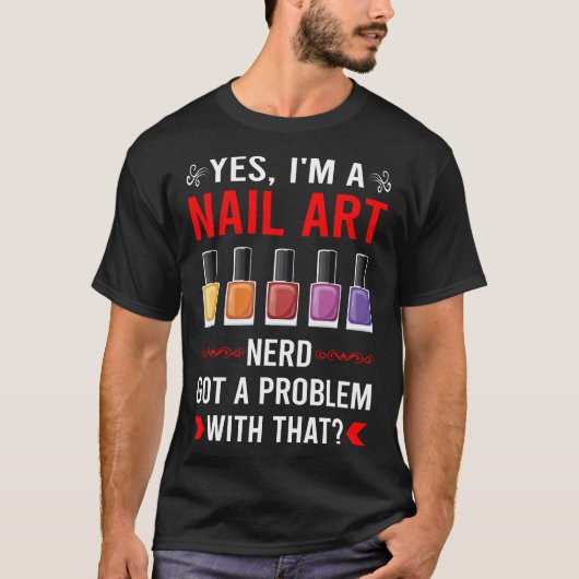 Nail Art Nails Tech Manicure Manicure Pedicurist T-shirt (Voorkant)