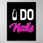 Nail Artist Do Nails Poster (Voorkant)
