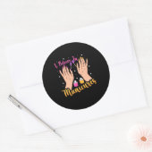 Nail Artist gelooft in manicure Ronde Sticker (Envelop)