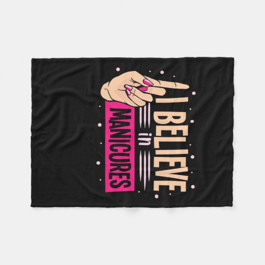 Nail Boss gelooft in manicure Fleece Deken (Voorkant (Horizontaal))