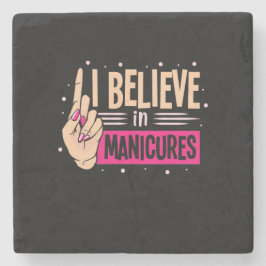 Nail Boss gelooft in manicure Stenen Onderzetter