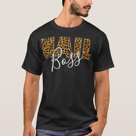 Nail Boss Leopard Print Funny Nail Teach Gifts T-shirt (Voorkant)