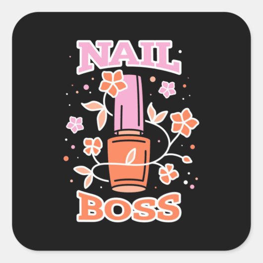 Nail Boss Vierkante Sticker (Voorkant)