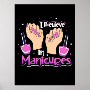 Nail Hustler gelooft in manicures Poster